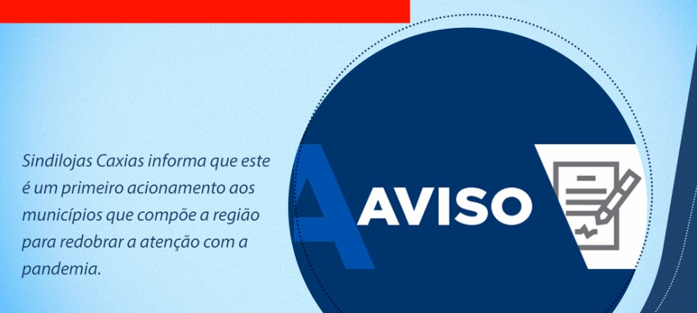 Região de Caxias do Sul recebe primeiro Aviso do Estado