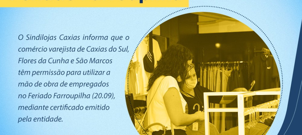Comércio pode atender no Feriado Farroupilha