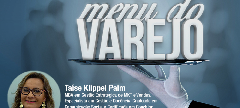 Menu do Varejo: um convite para pensar nas estratégias para 2018