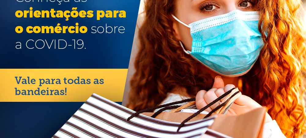 Orientações para o comércio sobre a Covid-19