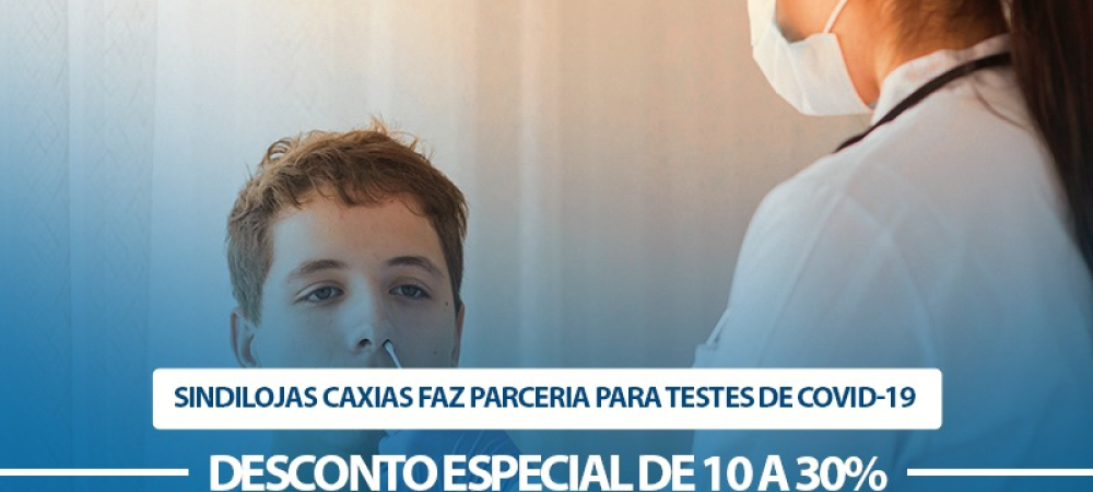 Sindilojas Caxias faz parceria para testes de COVID-19 
