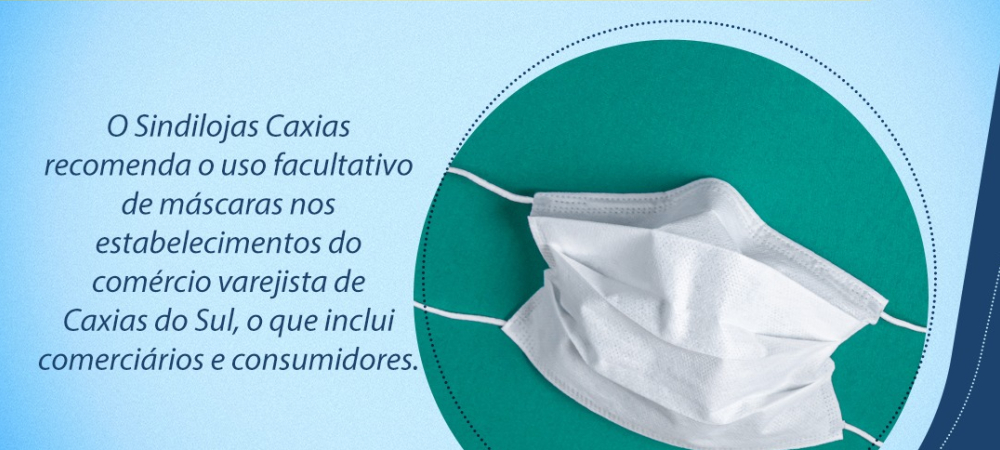 Sindilojas Caxias recomenda uso facultativo de máscaras