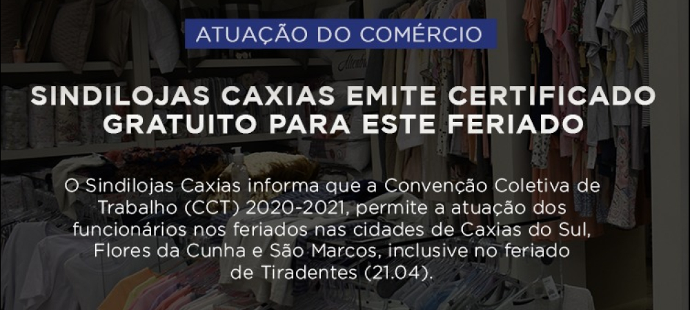 Sindilojas Caxias emite certificado gratuito para este feriado