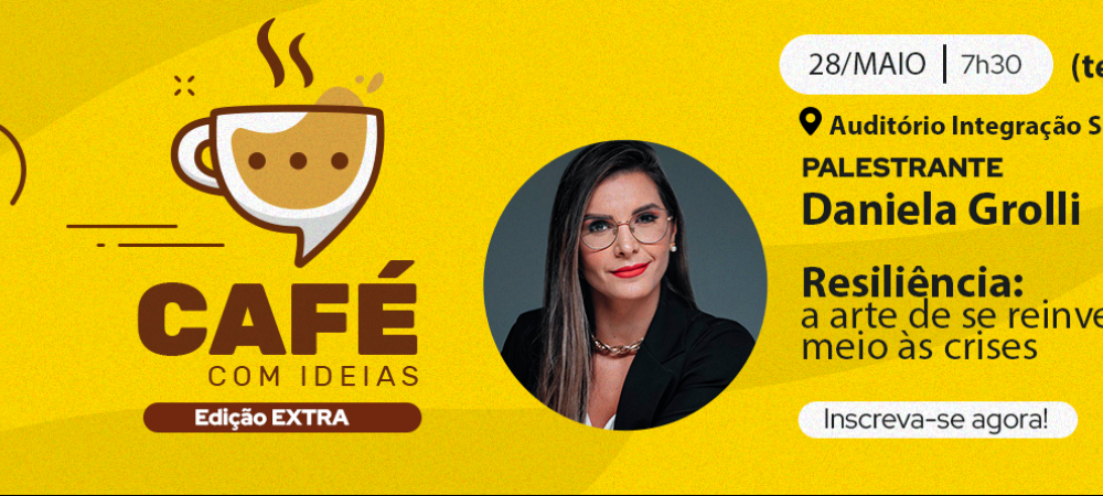 Sindilojas Caxias realiza edição extra do Café com Ideias sobre resiliência em meio às crises 