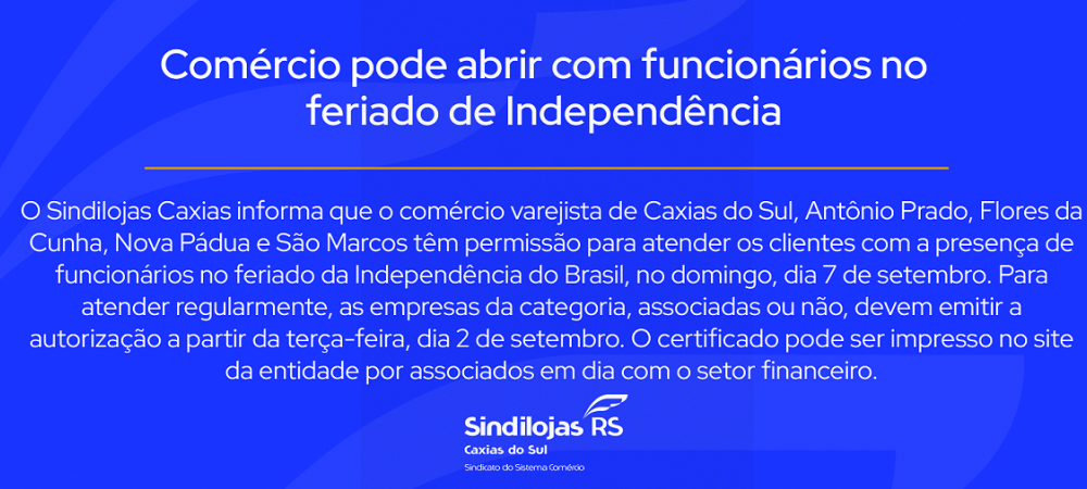 Comércio pode abrir com funcionários no feriado de Independência