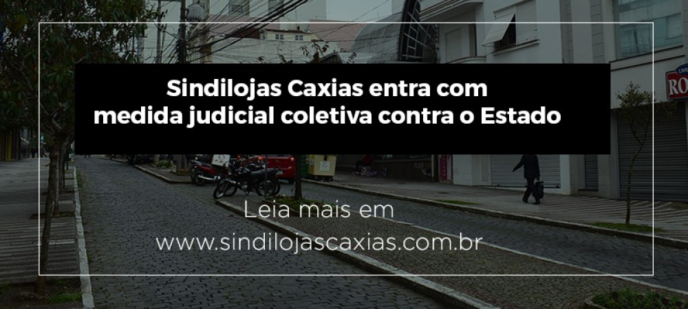 Sindilojas Caxias entra com medida judicial coletiva contra o Estado