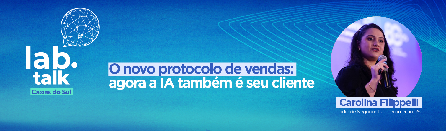 Lab Talk - Caxias do Sul