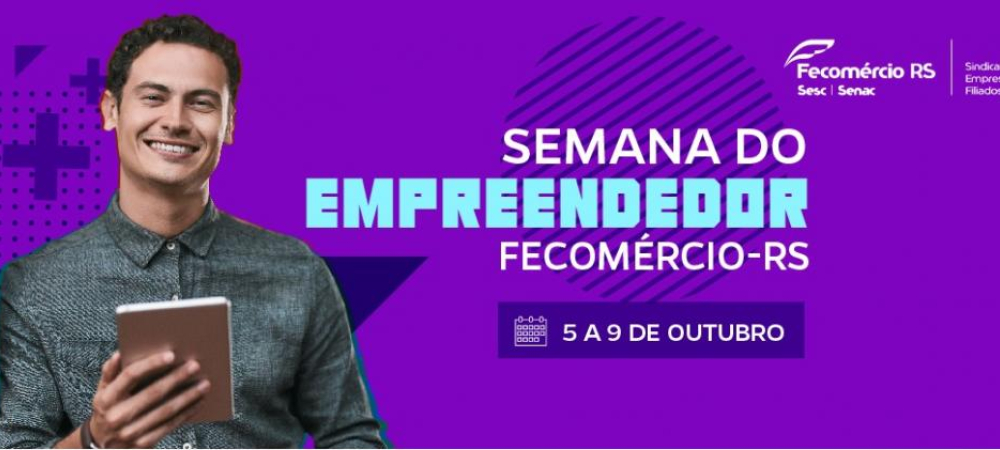 Fecomércio-RS promove, de forma inédita, evento da Semana do Empreendedor