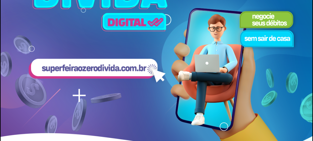 CDL Porto Alegre e Sindilojas Caxias realizam Super Feirão Zero Dívida Digital 