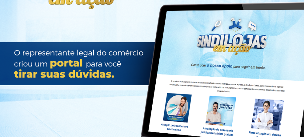 ?Sindilojas em Ação? é o novo portal criado para o comércio  