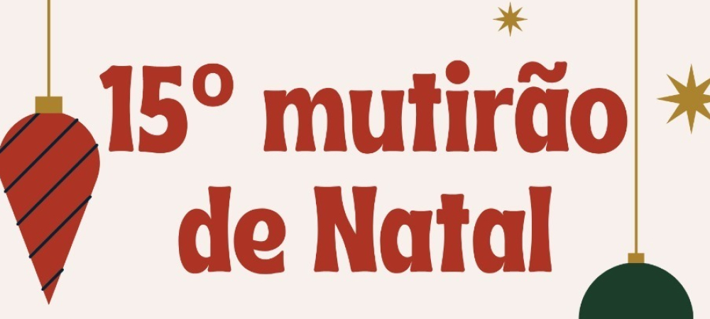 Sindilojas Caxias apoia o 15º Mutirão de Natal 