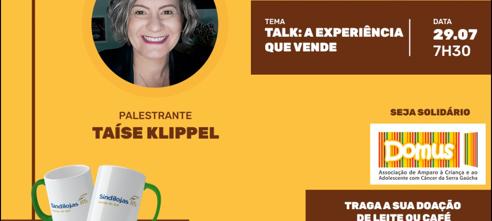 CAFÉ COM IDEIAS  |  Sindilojas Caxias vai abordar como vender pela experiência  