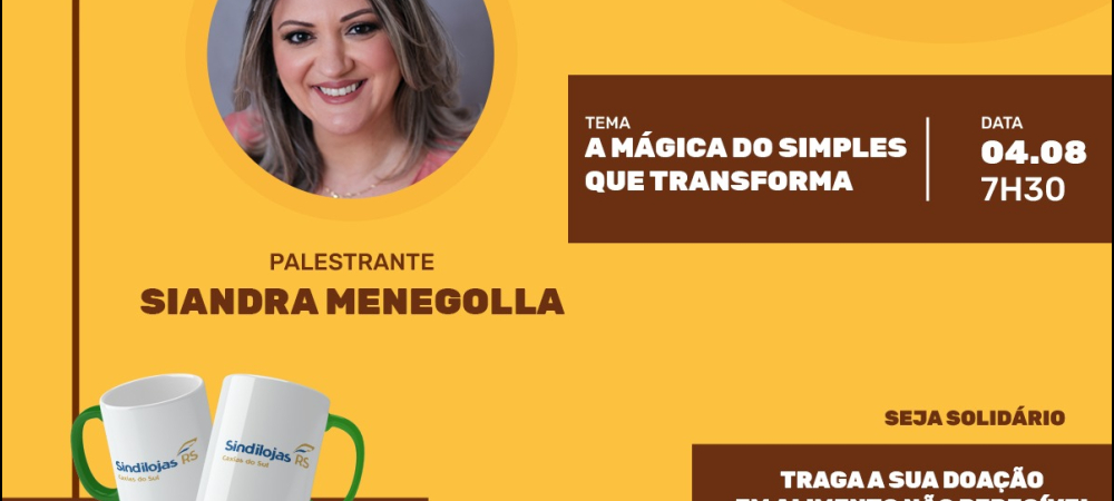 CAFÉ COM IDEIAS | Sindilojas Caxias realiza a primeira edição em São Marcos