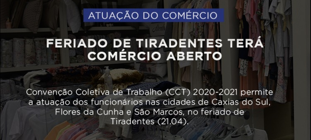 Feriado de Tiradentes terá comércio aberto