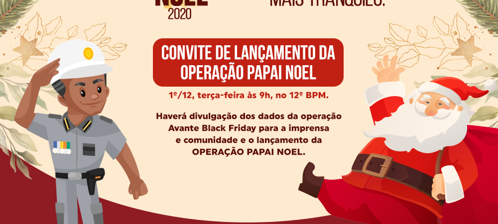 Operação Papai Noel | Brigada Militar realiza lançamento em parceria com o comércio