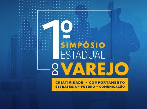 Simpósio Estadual do Varejo