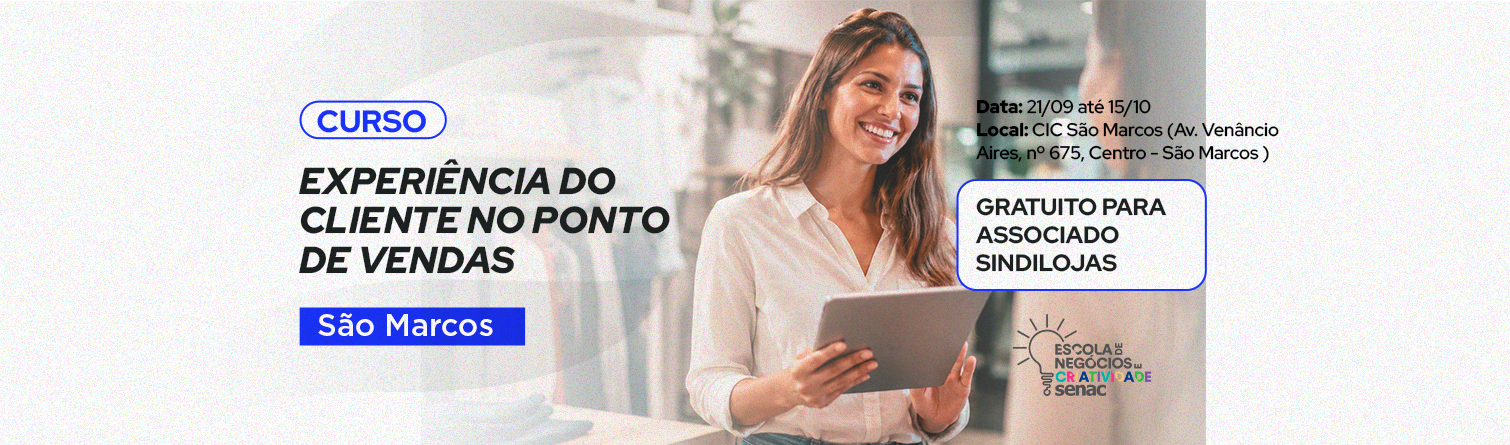 Curso Experiência do Cliente no Ponto de Vendas - SM
