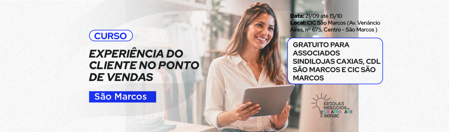 Curso Experiência do Cliente no Ponto de Vendas - SM