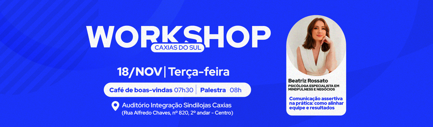Workshop Caxias do Sul 18/11